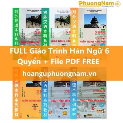 Download Giáo Trình Hán Ngữ 6 quyển tiếng Việt PDF Mới