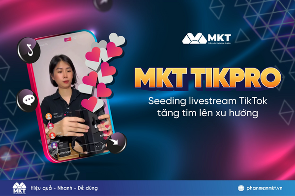 Bí quyết tối ưu Seeding TikTok giúp video tiếp cận hàng triệu người