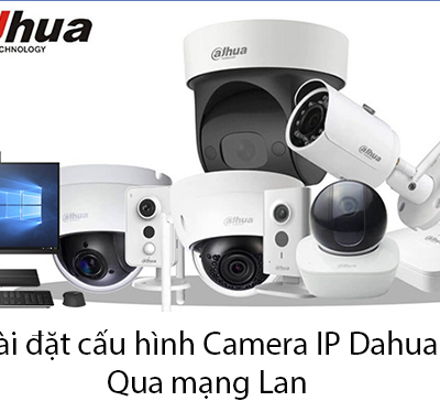 Cai dat sale camera ip dahua